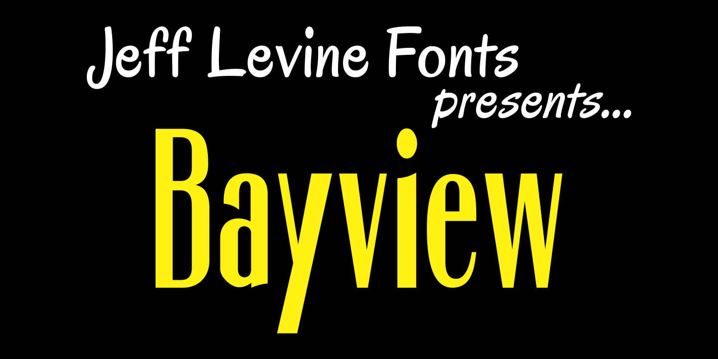 Bayview Font Poster #1