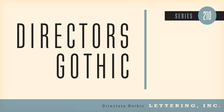 Directors Gothic 210 Font Poster #1
