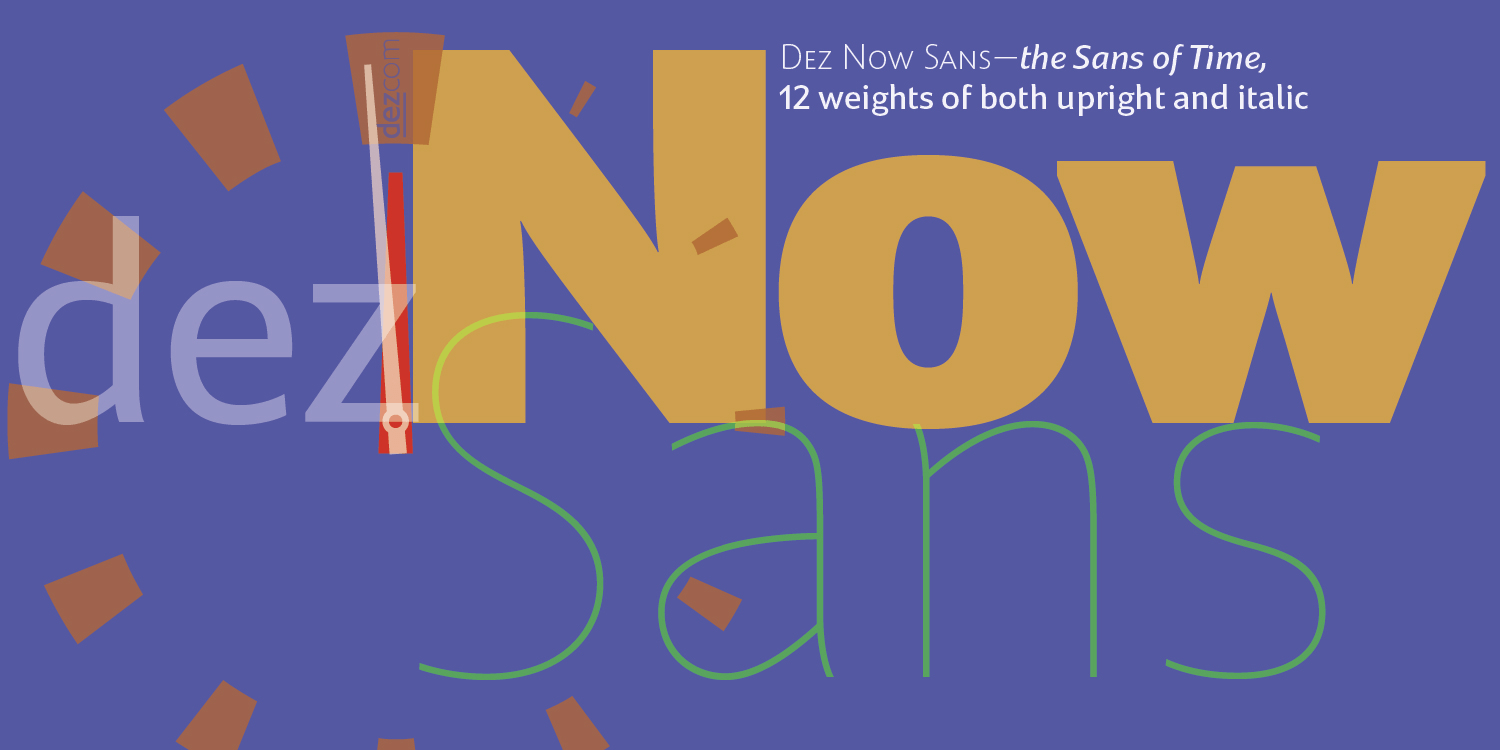 Dez Now Sans Font Poster #1
