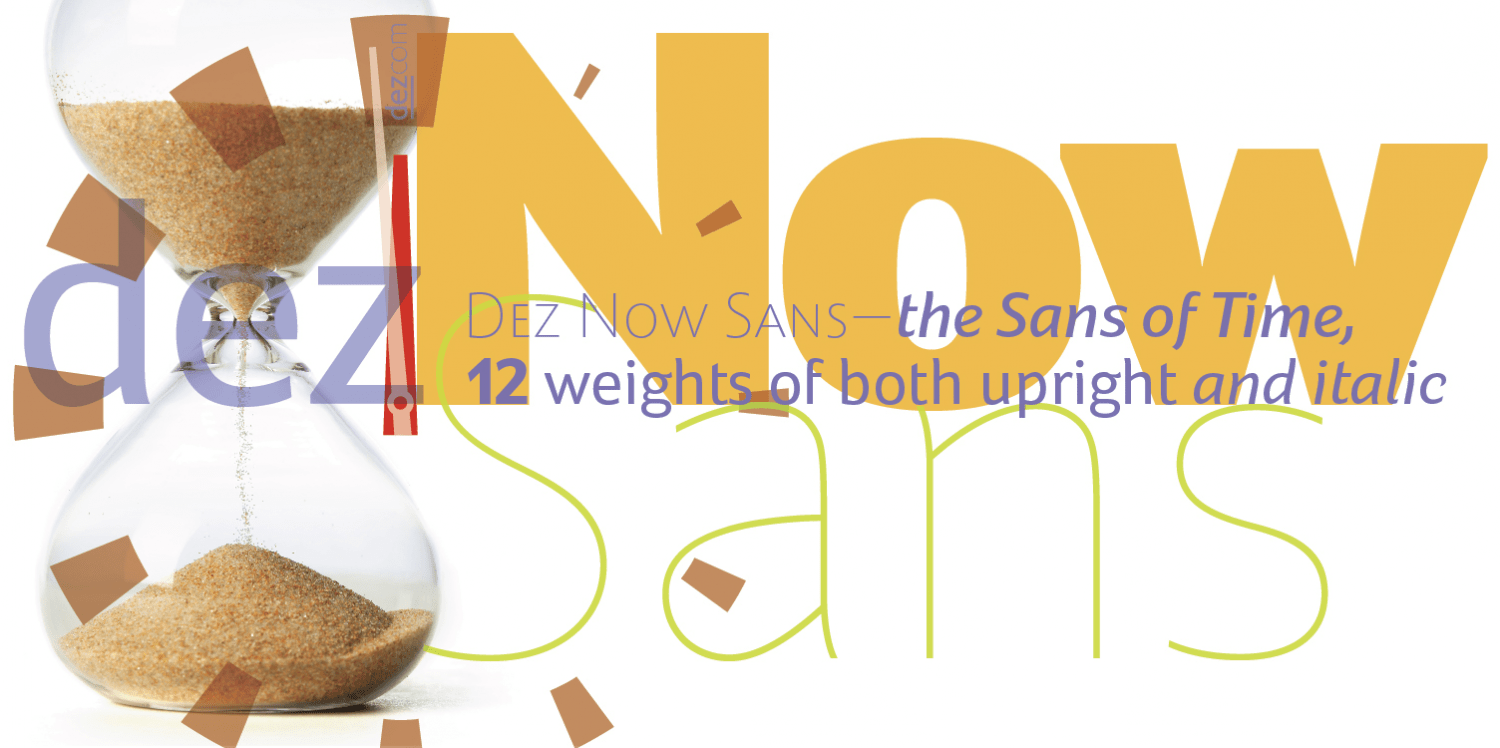 Dez Now Sans Font Poster #1