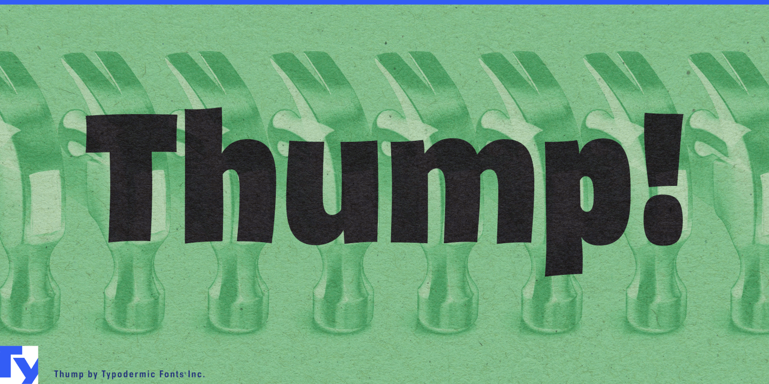 Thump Font Poster #1