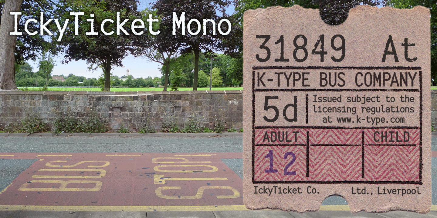 IckyTicket Mono Font Poster #1