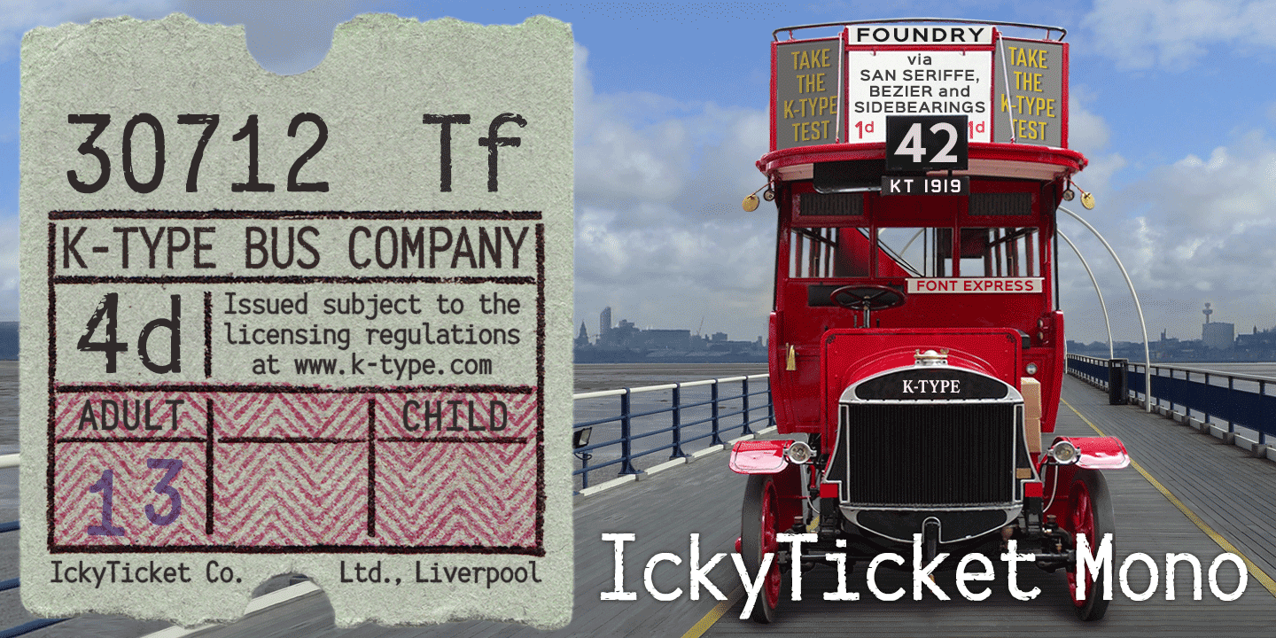 IckyTicket Mono Font Poster #1