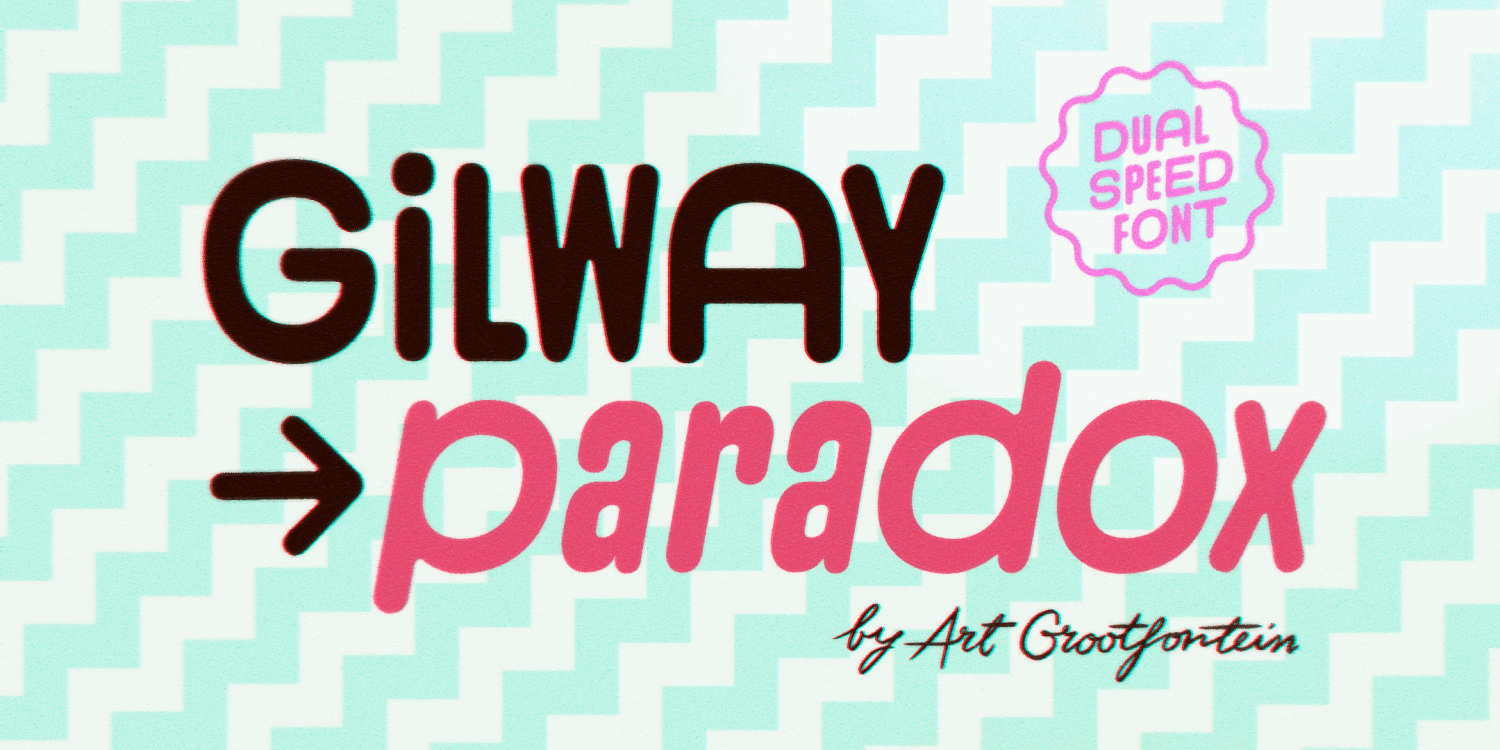 Gilway Paradox Font Poster