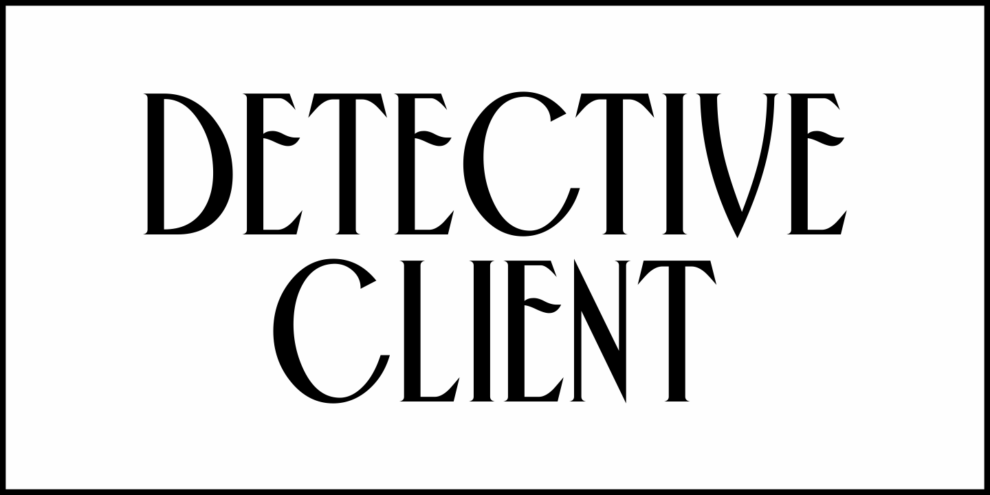 Detective Client Font Poster #1