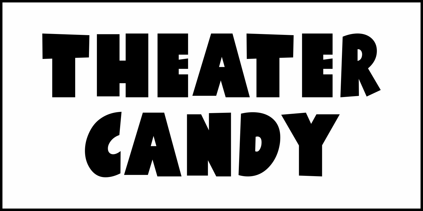 Theater Candy Font Poster #4