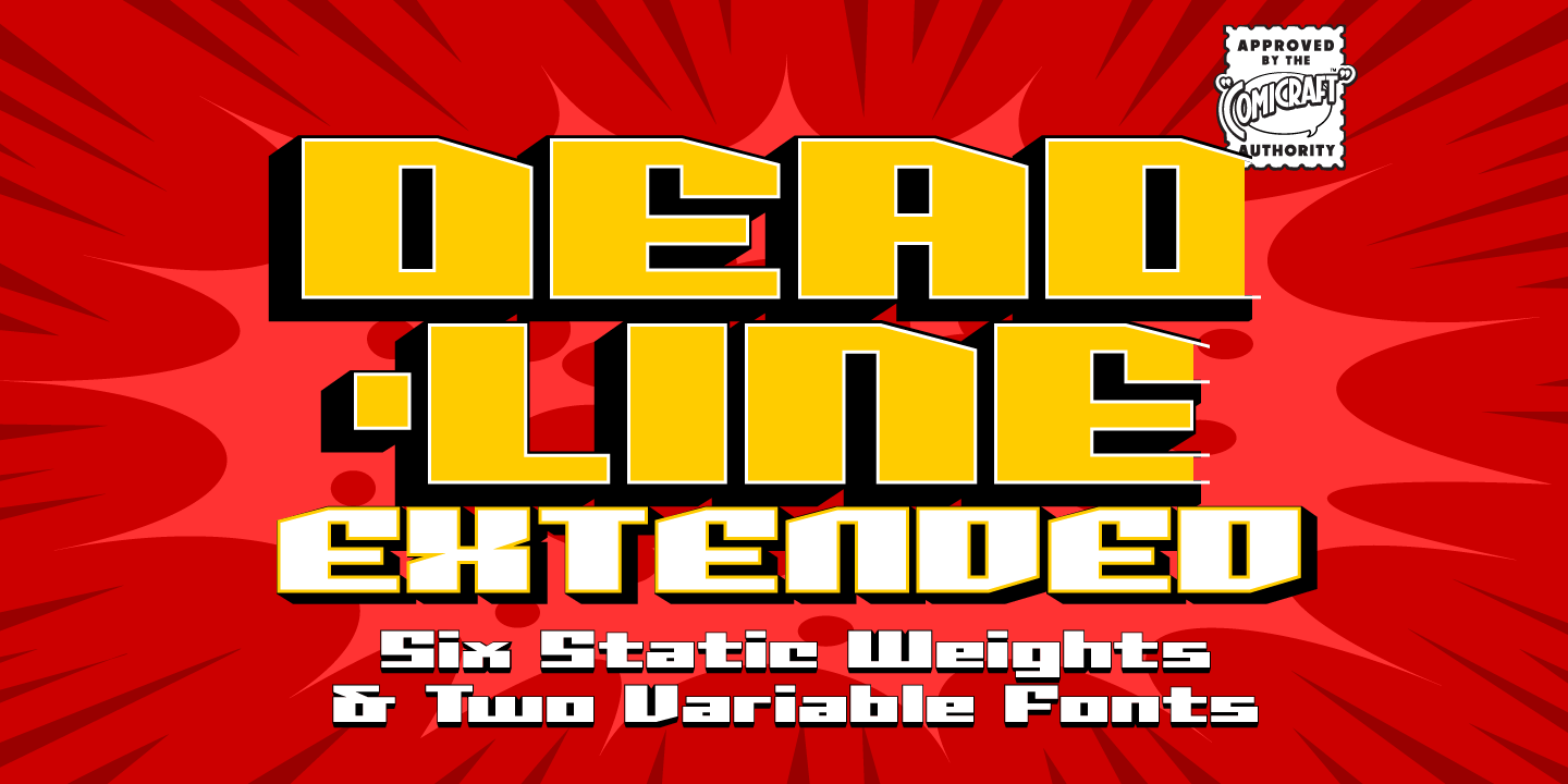 Deadline Extended Font Poster #1