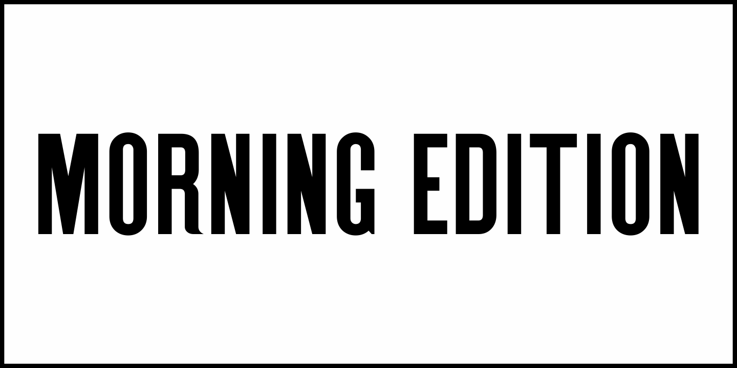 Morning Edition Font Poster #2