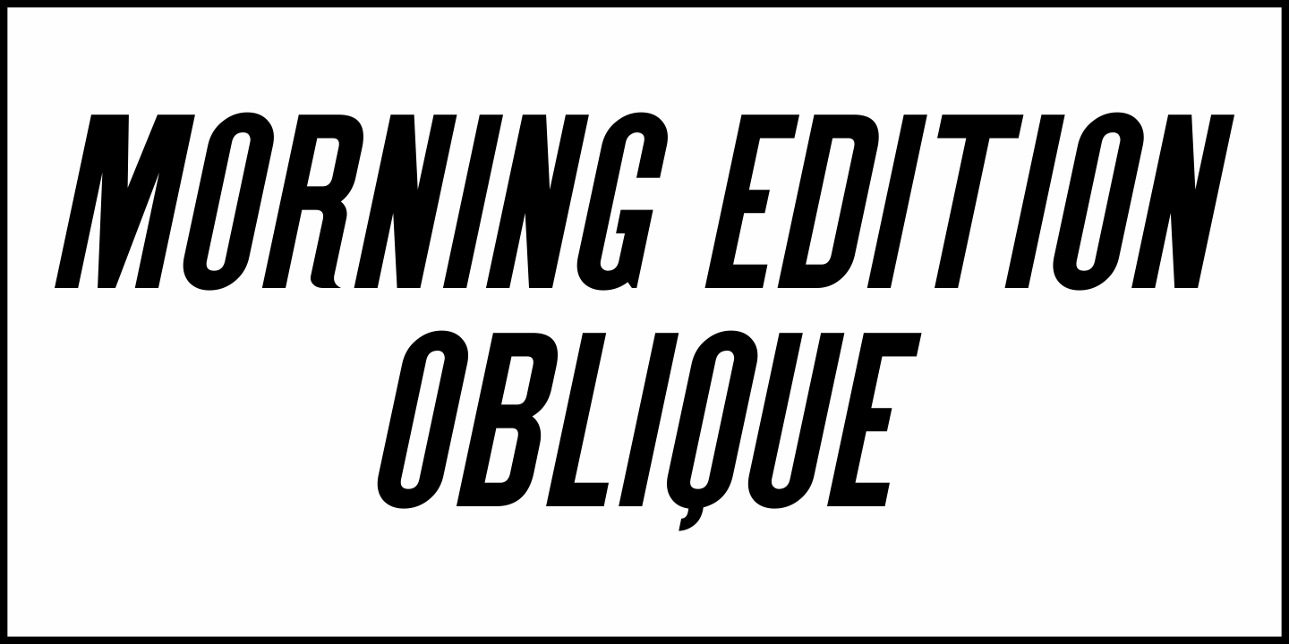 Morning Edition Font Poster #4
