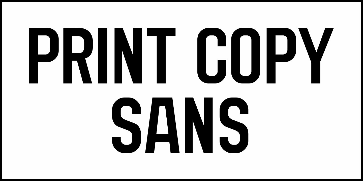 Print Copy Sans Font Poster #1
