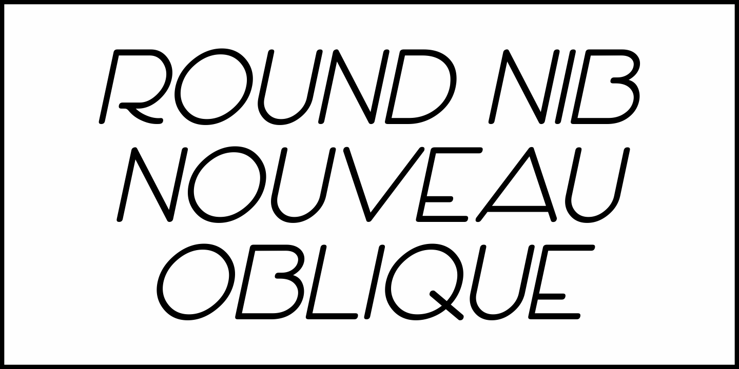 Round Nib Nouveau Font Poster #1