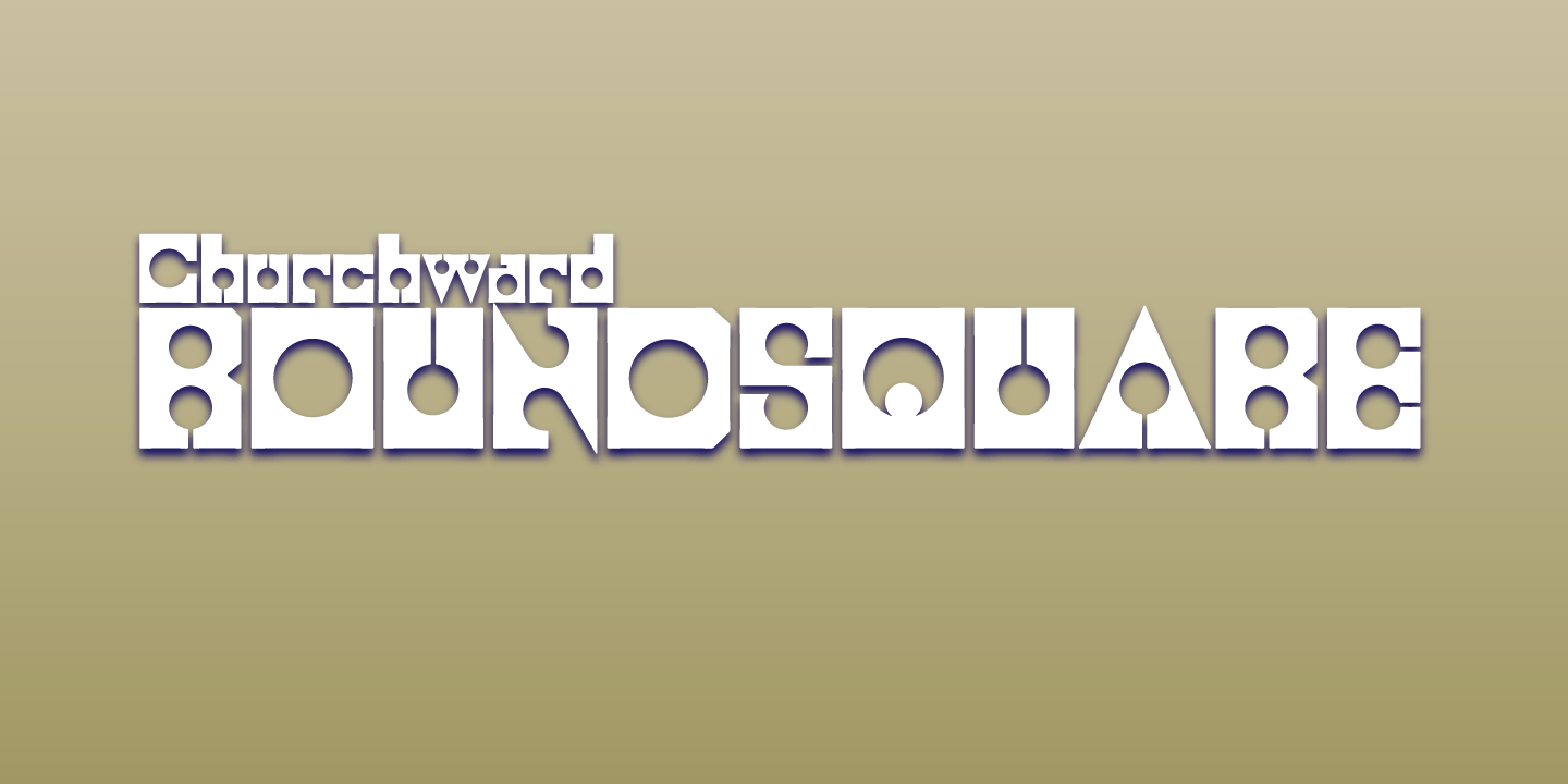 Churchward Roundsquare Font Poster #3