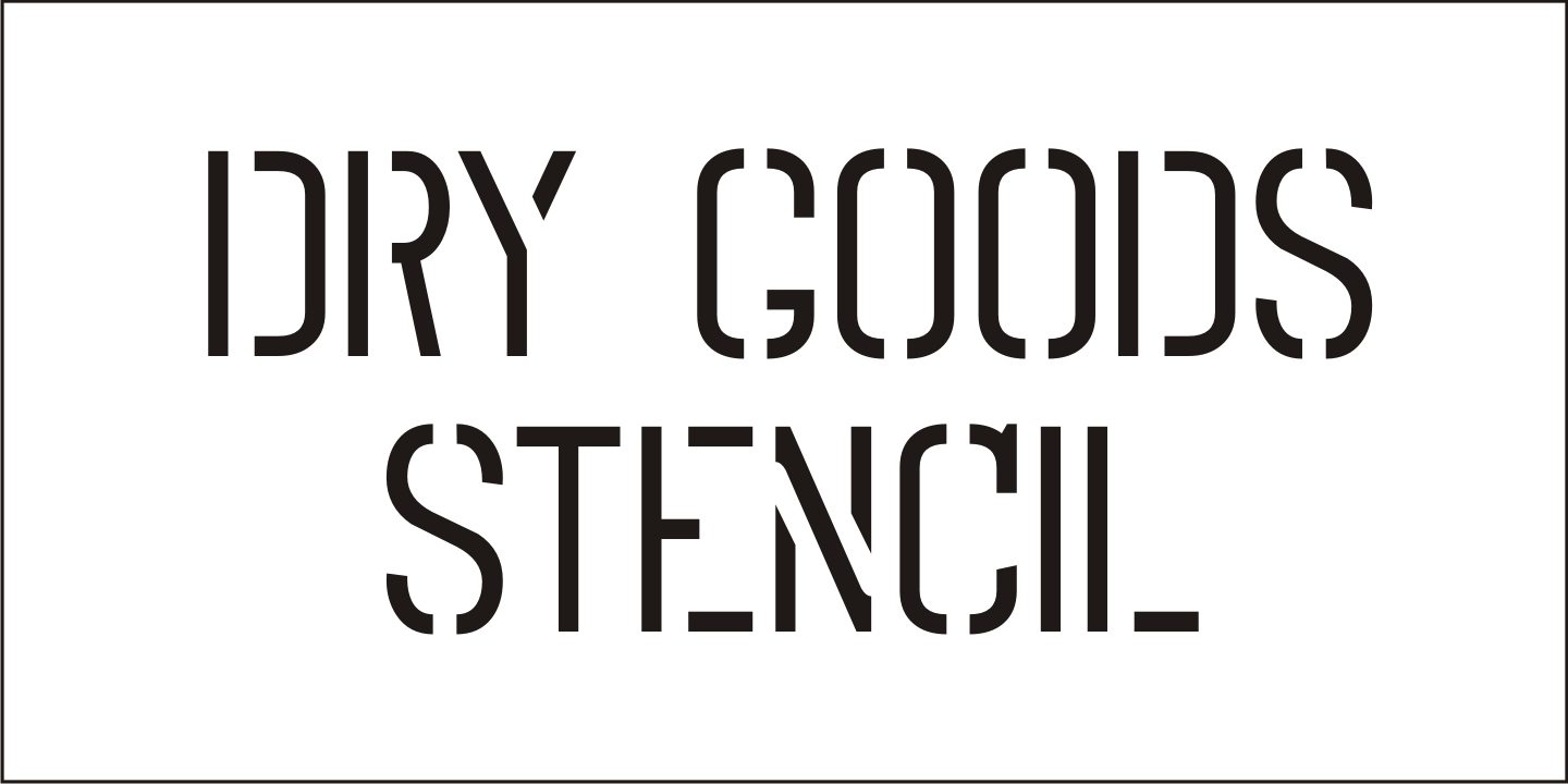 Dry Goods Stencil Font Poster #2