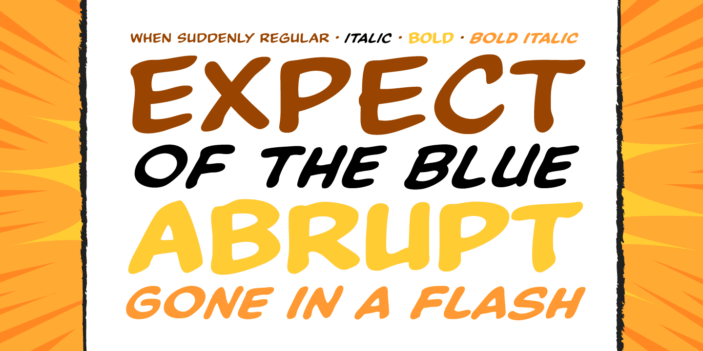 When Suddenly Font Poster #1