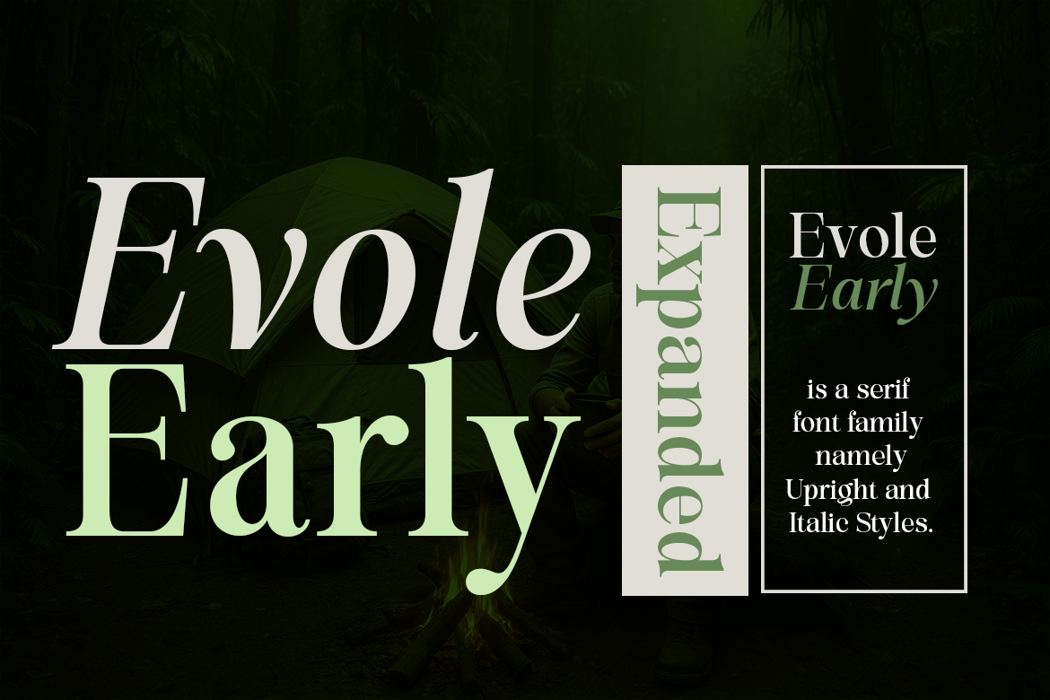 Evolve Early Expanded Font Family