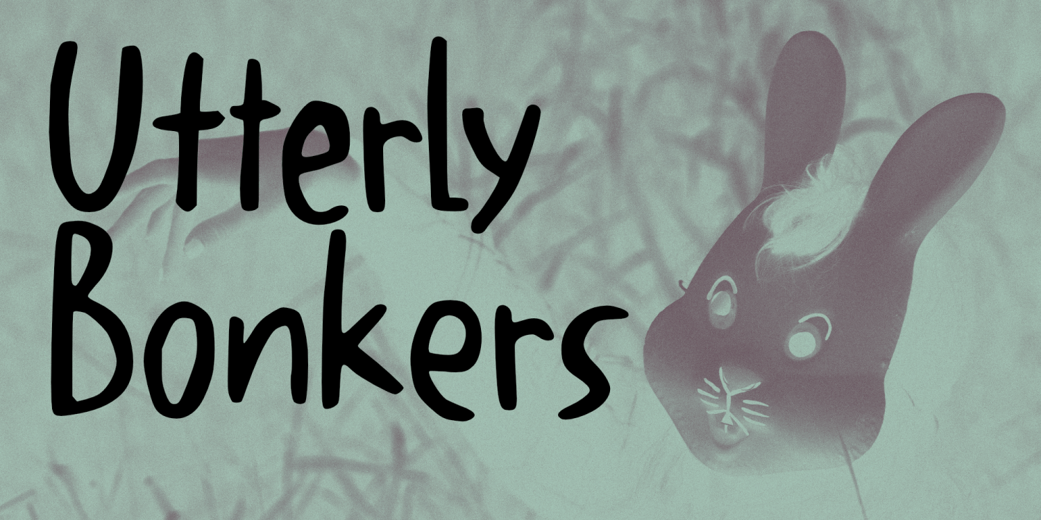 Utterly Bonkers Font Poster #1