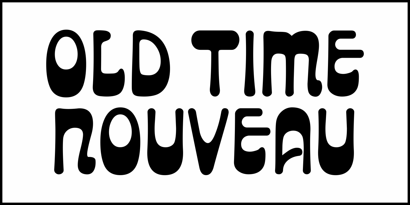 Old Time Nouveau Font Poster #2