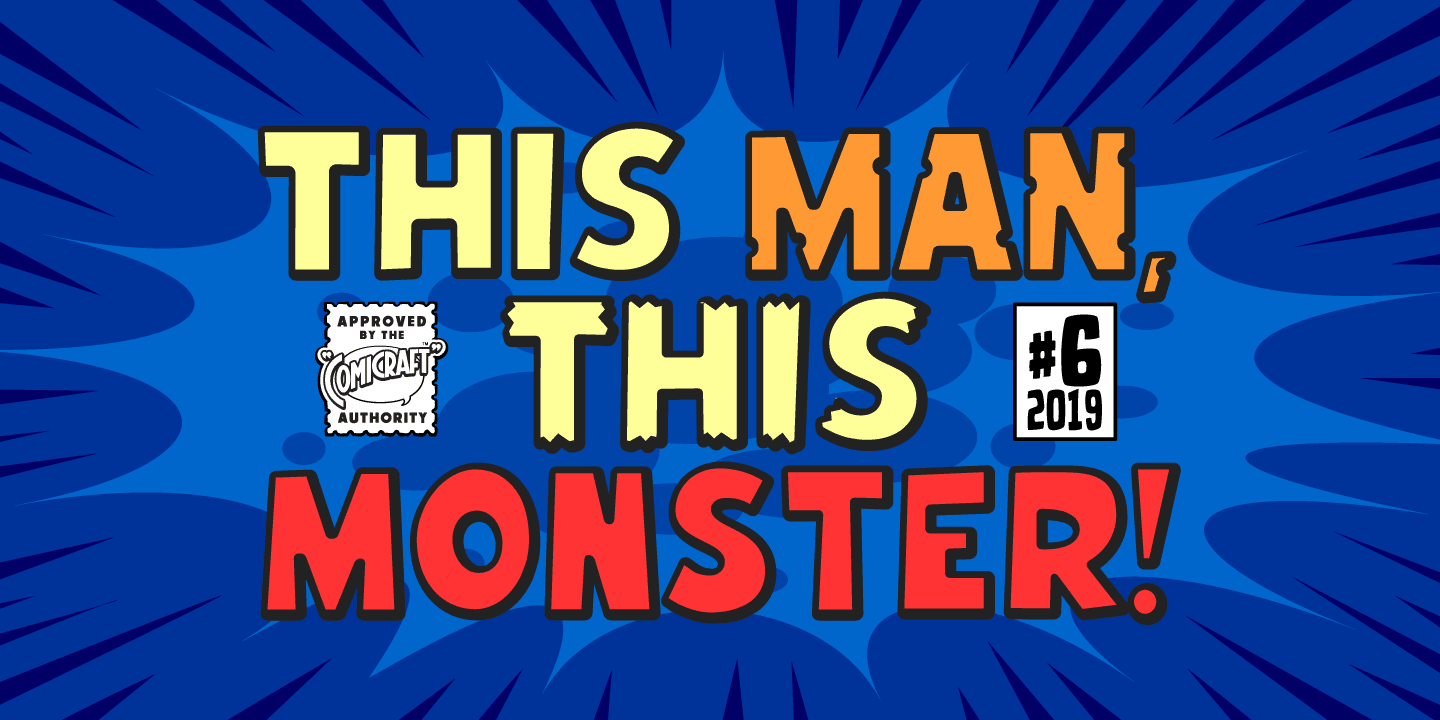 This Man This Monster Font Poster #1