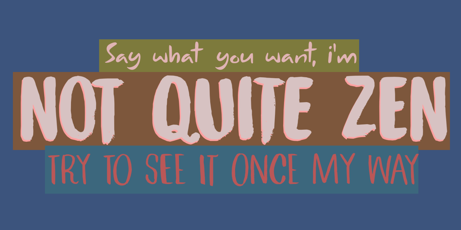 Not Quite Zen Poster