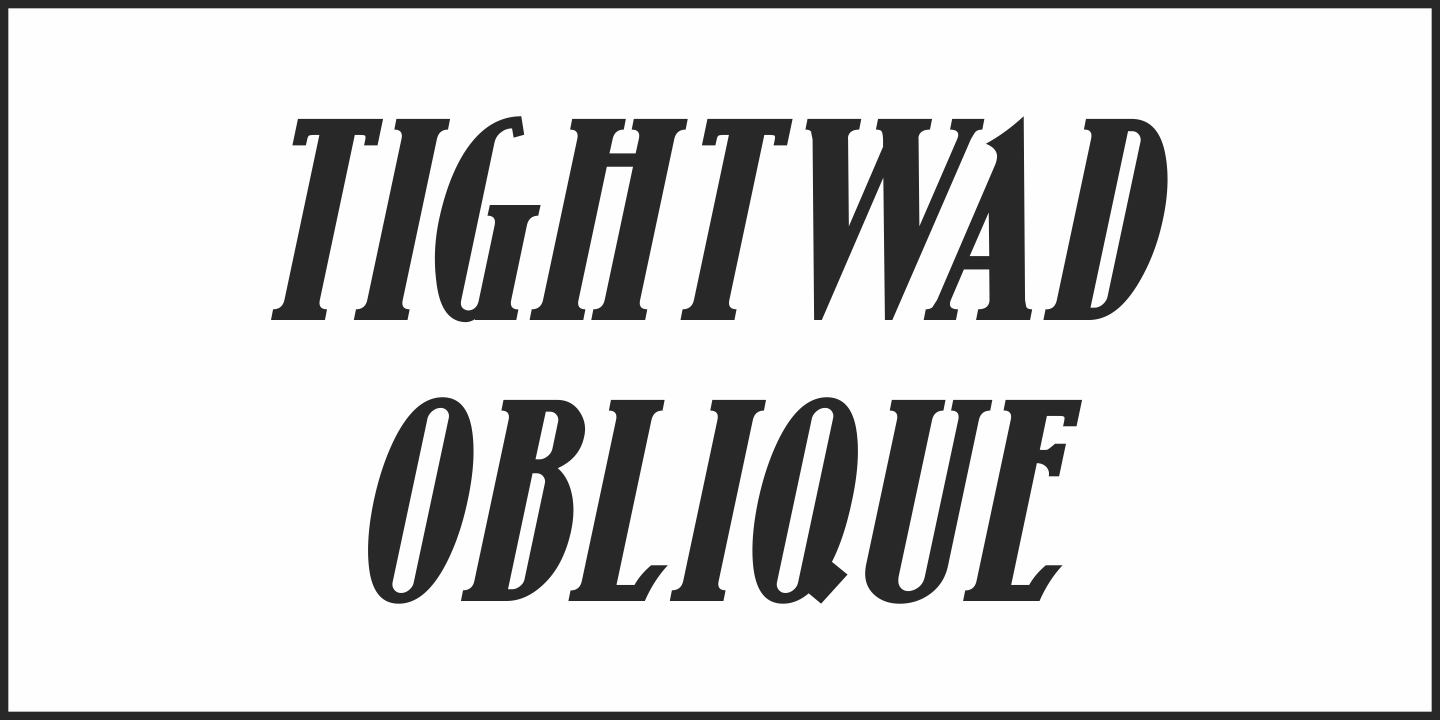Tightwad Font Poster #1