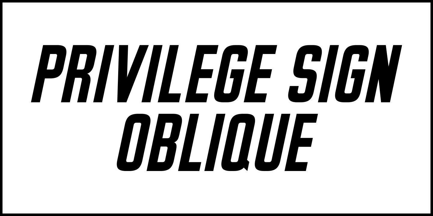 Privilege Sign Font Poster #1