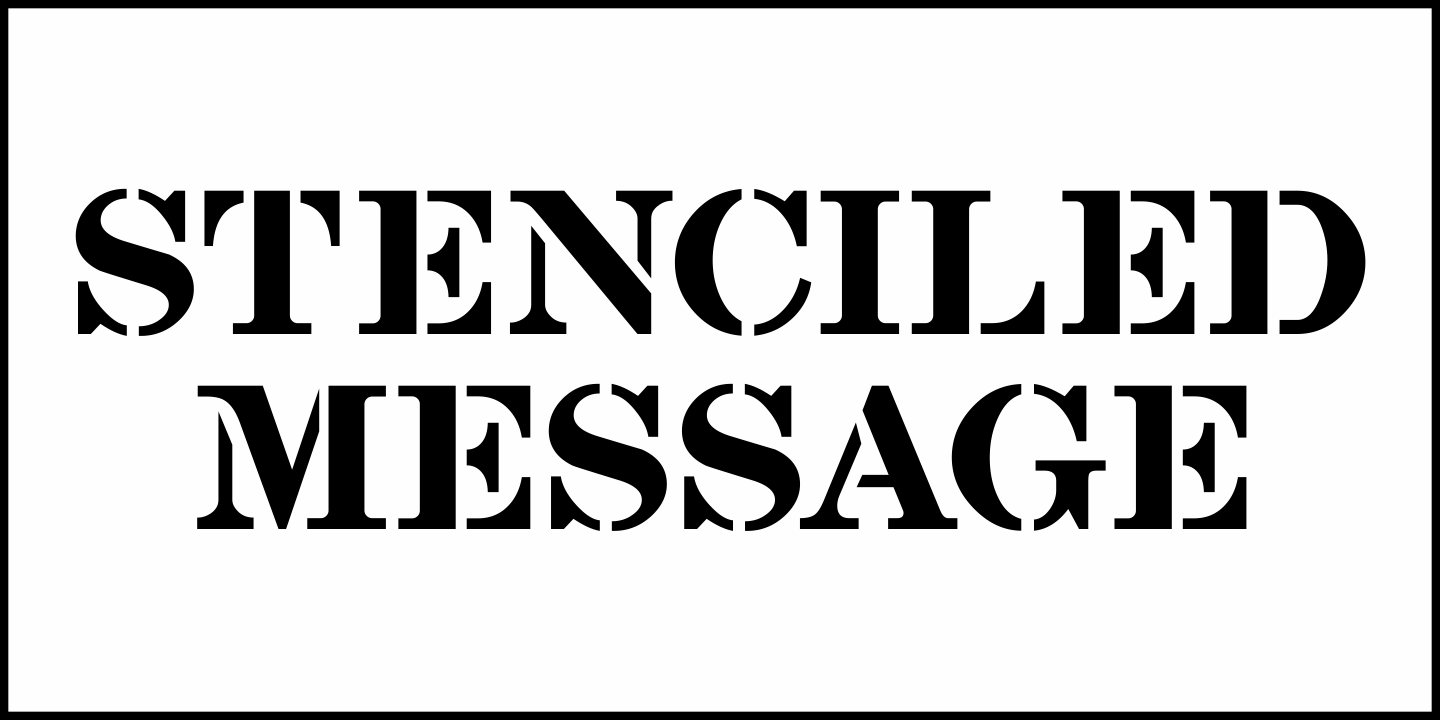 Stenciled Message Font Poster #2