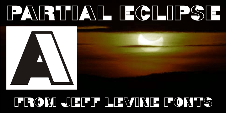 Partial Eclipse Font Family Poster