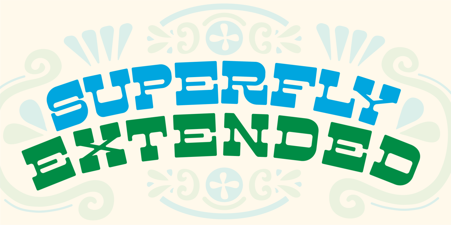 Superfly Extended Font Poster #1