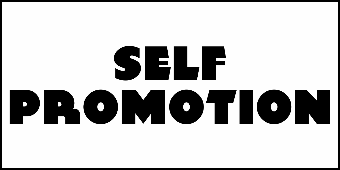 Self Promotion Font Poster #2