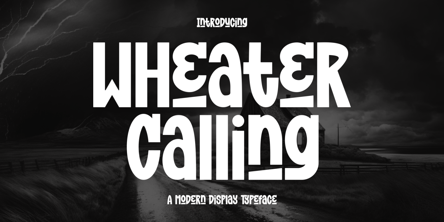 Wheater Calling Font Poster #1
