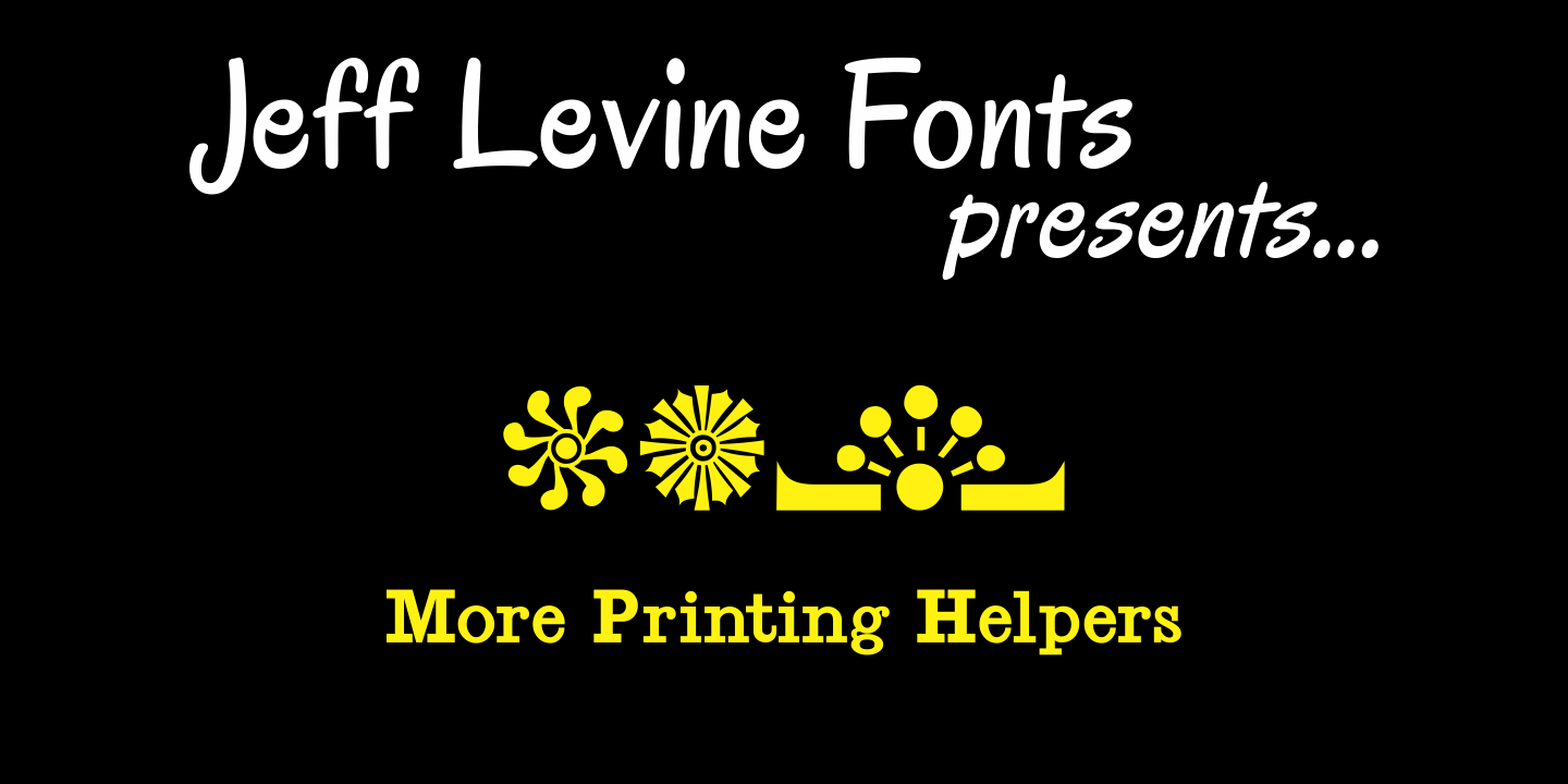 More Printing Helpers Font Poster #1