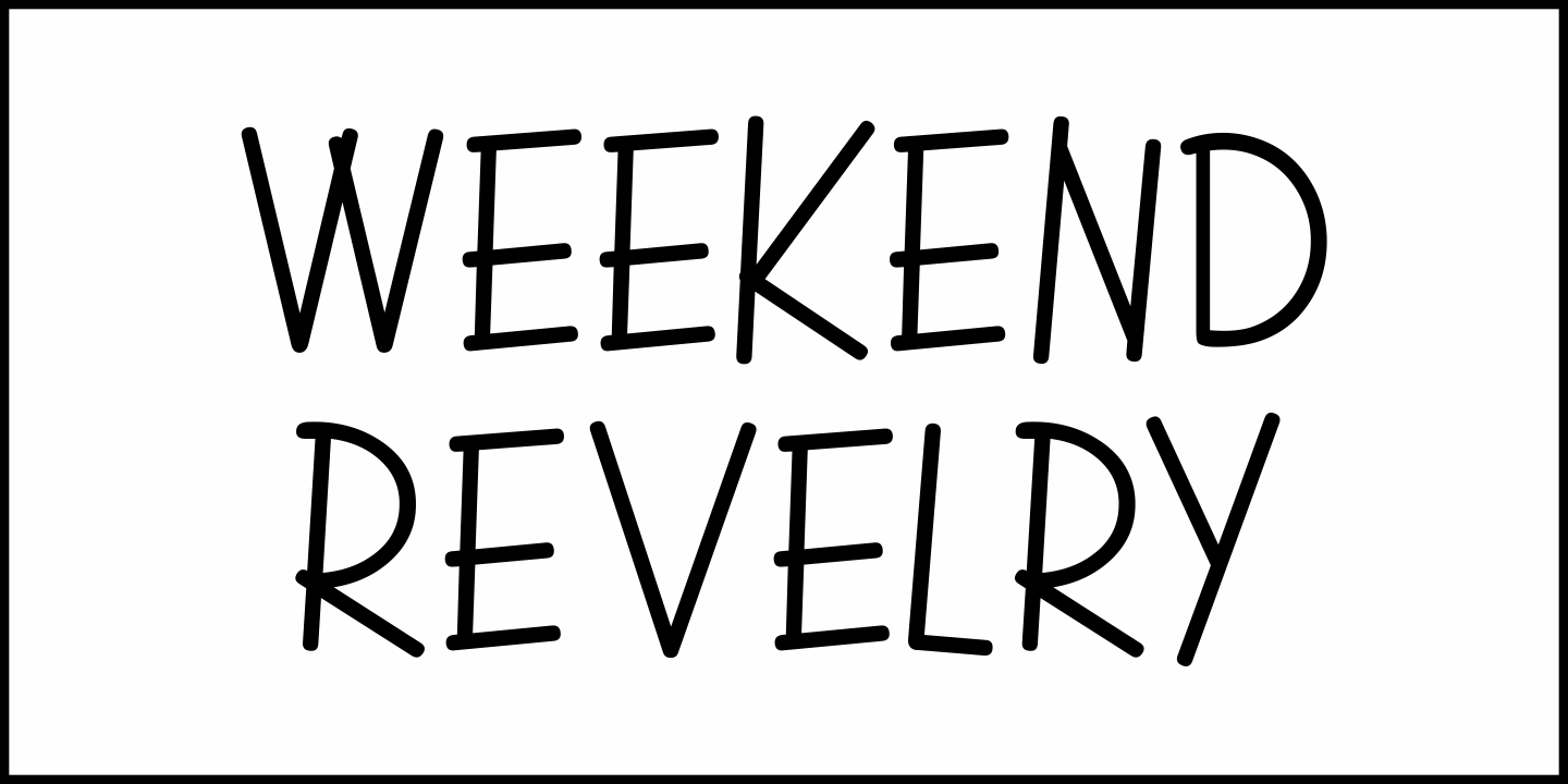 Weekend Revelry Font Poster #1