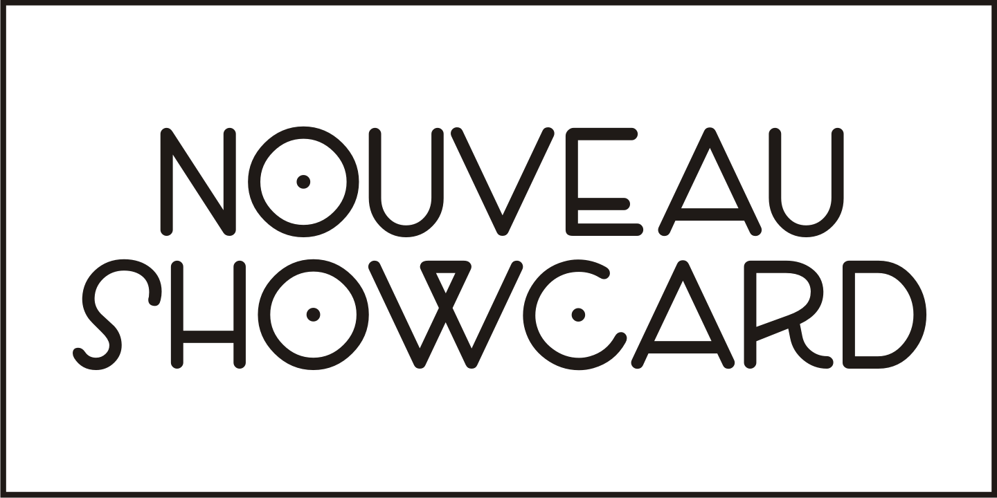 Nouveau Showcard Font Poster #2