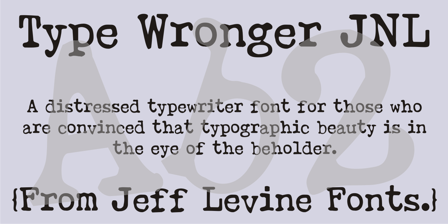 Type Wronger Font Family Poster