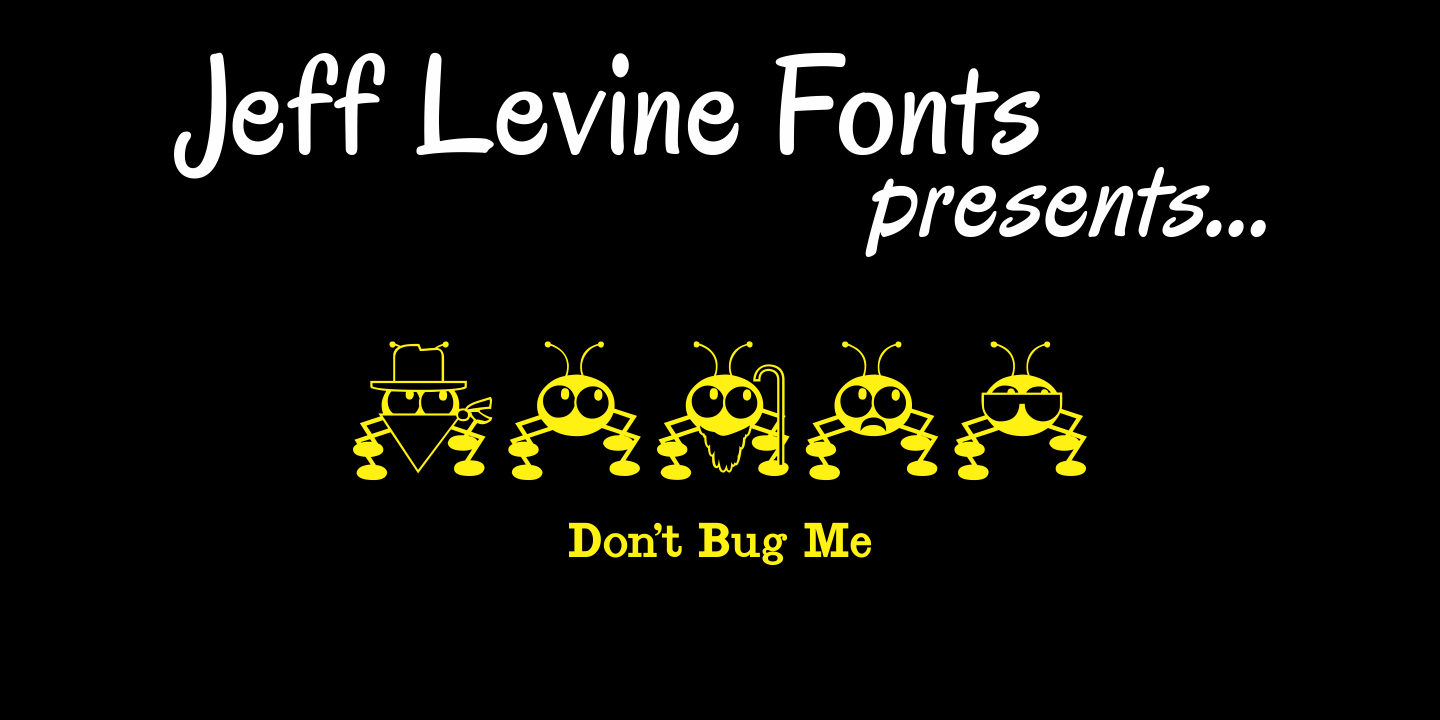 Dont Bug Me Font Poster #1