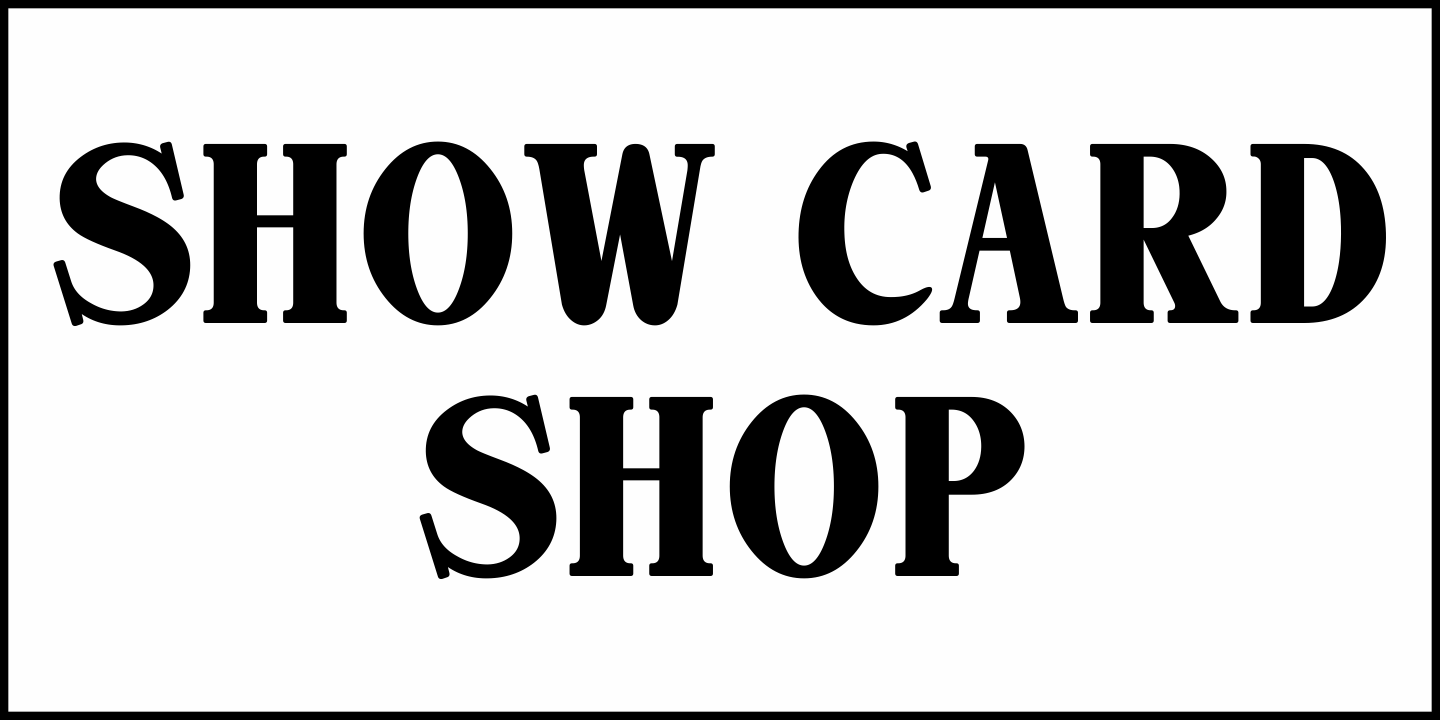 Show Card Shop Font Poster #1