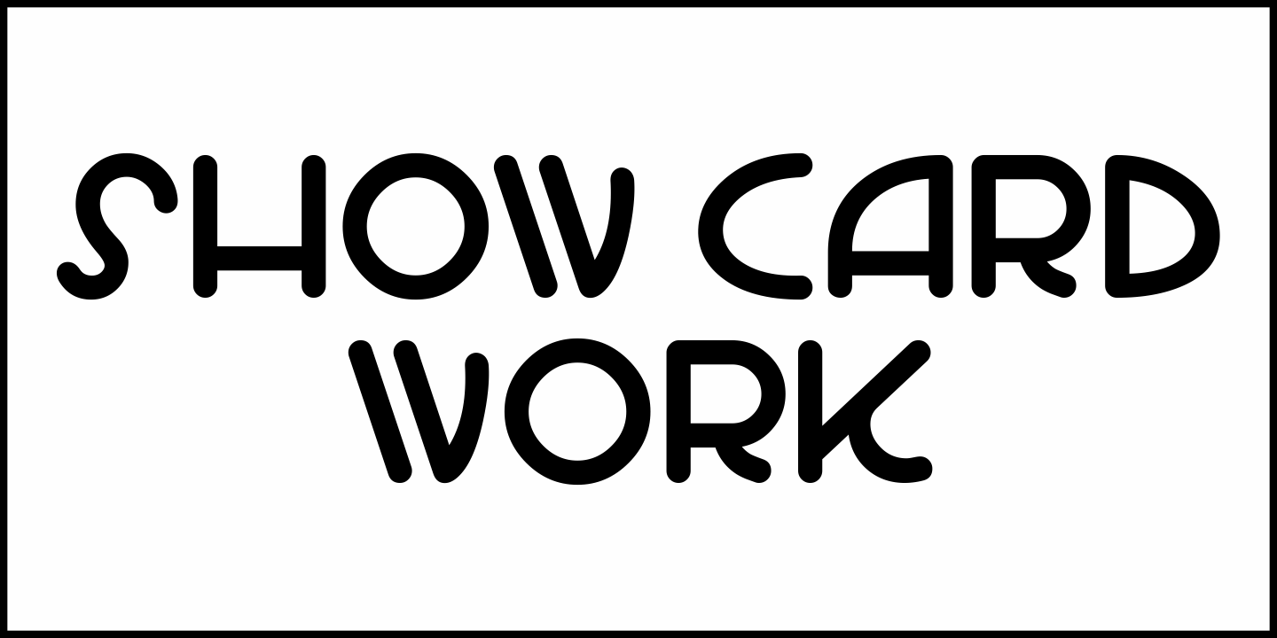 Show Card Work Font Poster #1