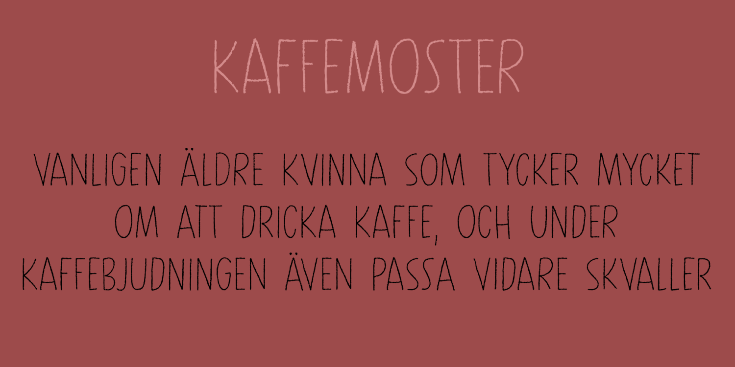 Kaffemoster Font Poster #1