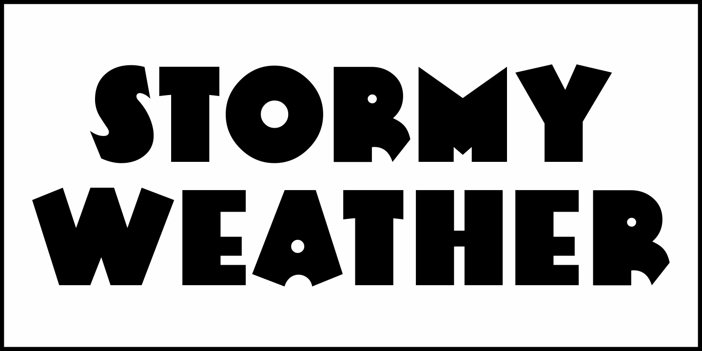 Stormy Weather Font Poster #2