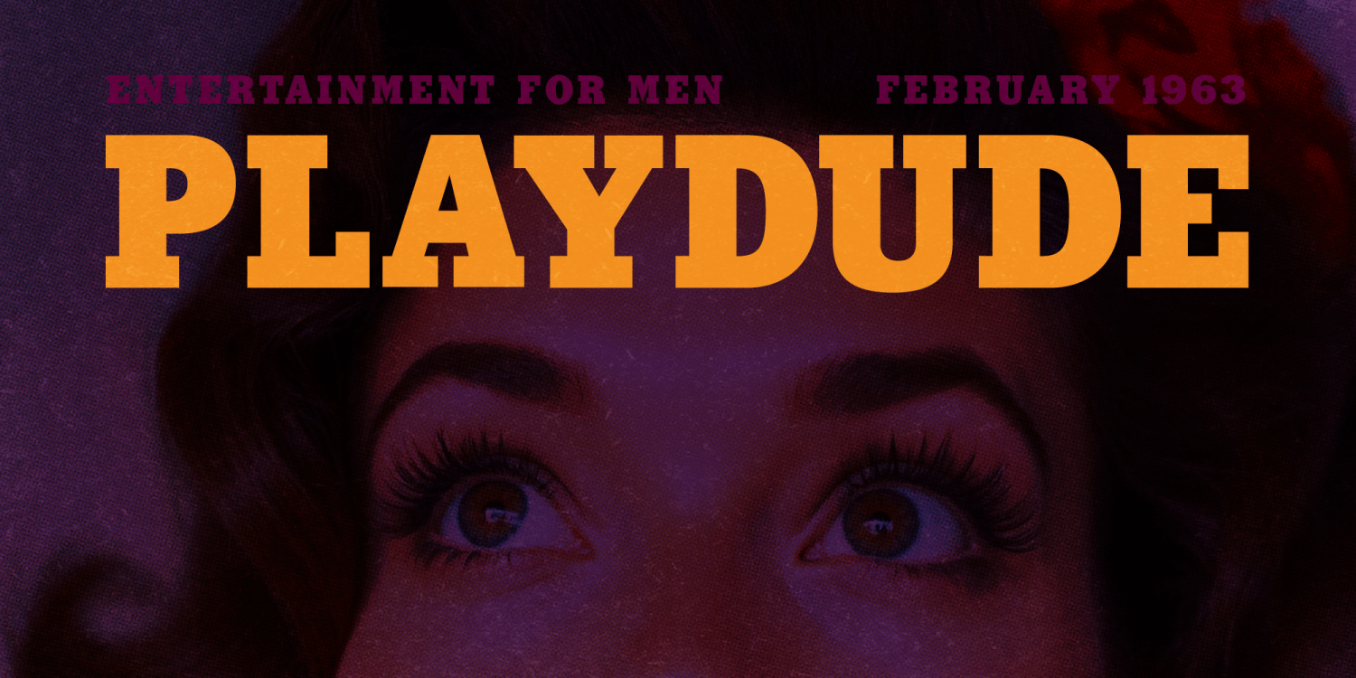 Playdude Font Poster #1