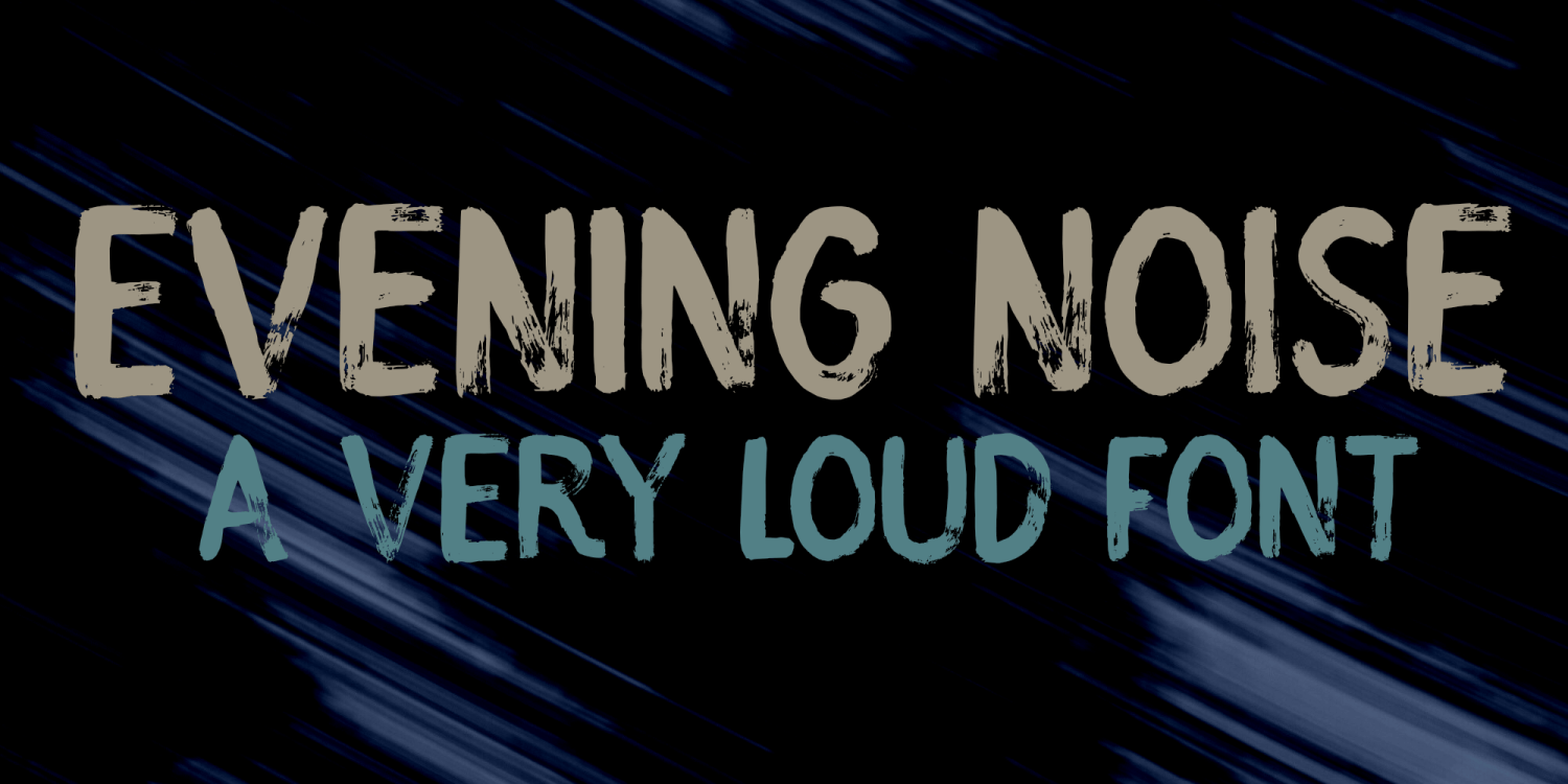 Evening Noise Font Family