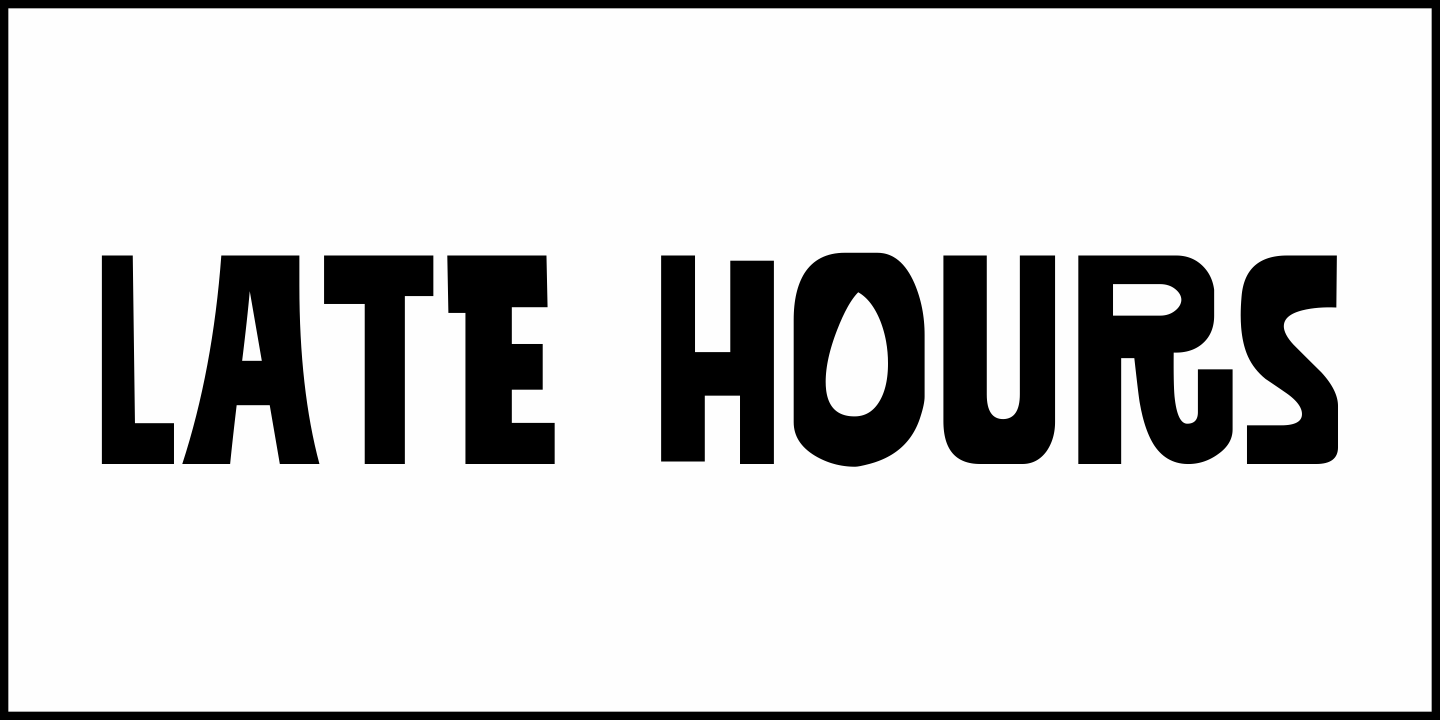 Late Hours Font Poster #2