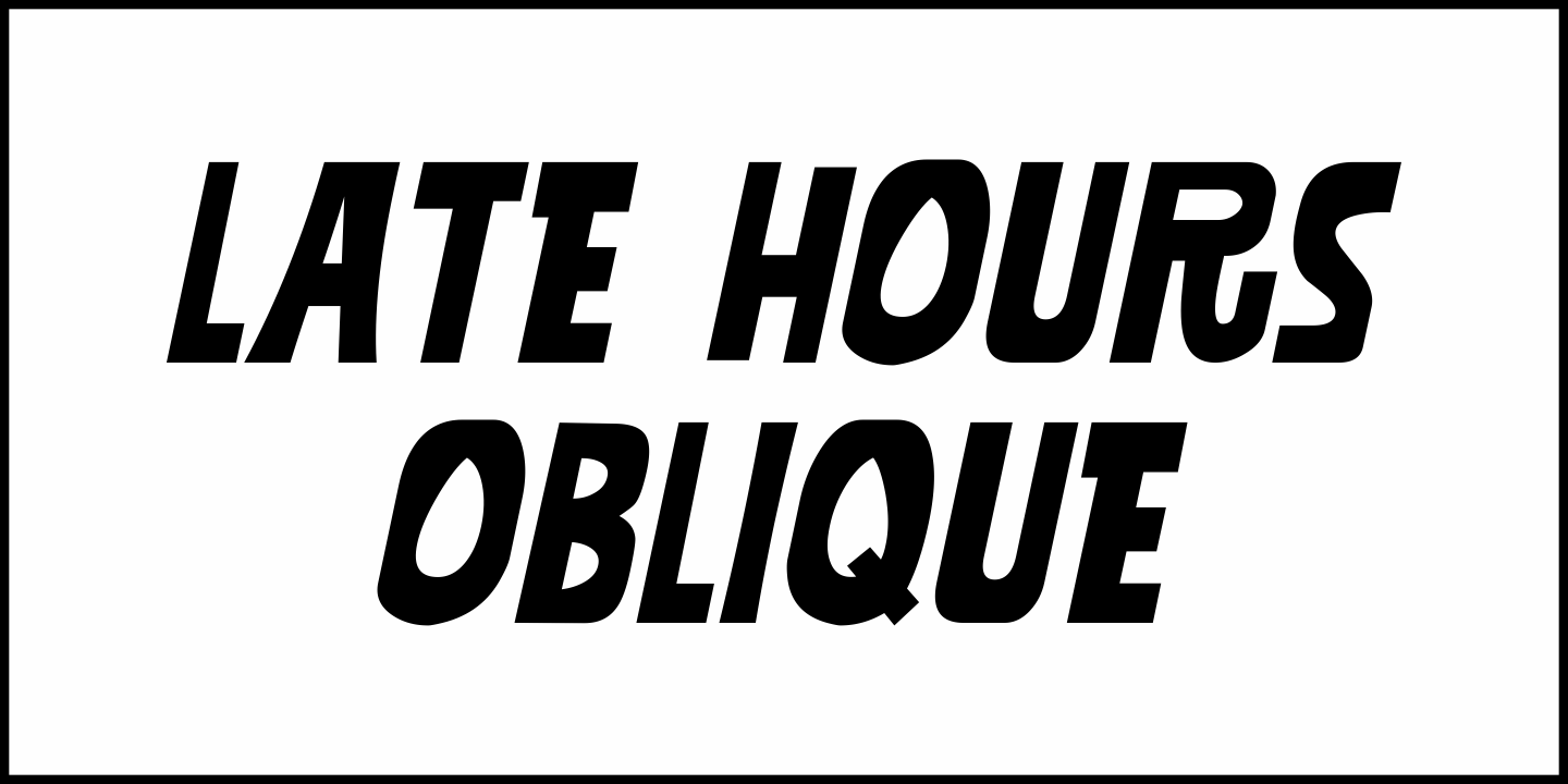Late Hours Font Poster #4