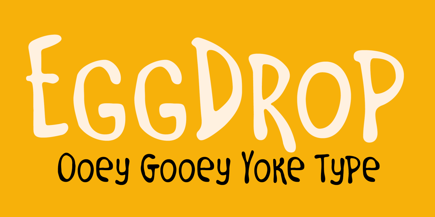 Eggdrop Font Poster #1