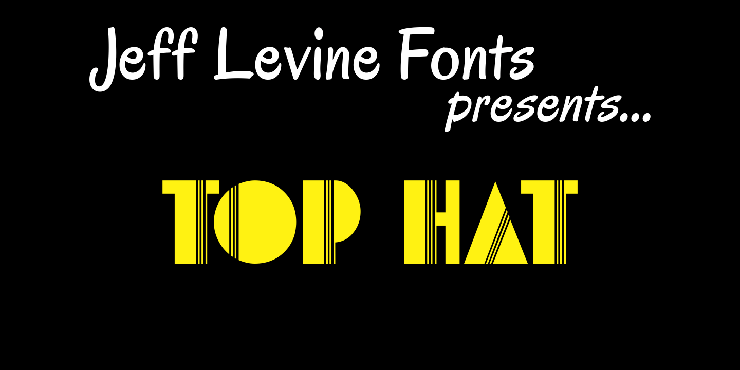 Script Text Hat Top Hat Font Family by Jeff Levine Fonts | Font Bros