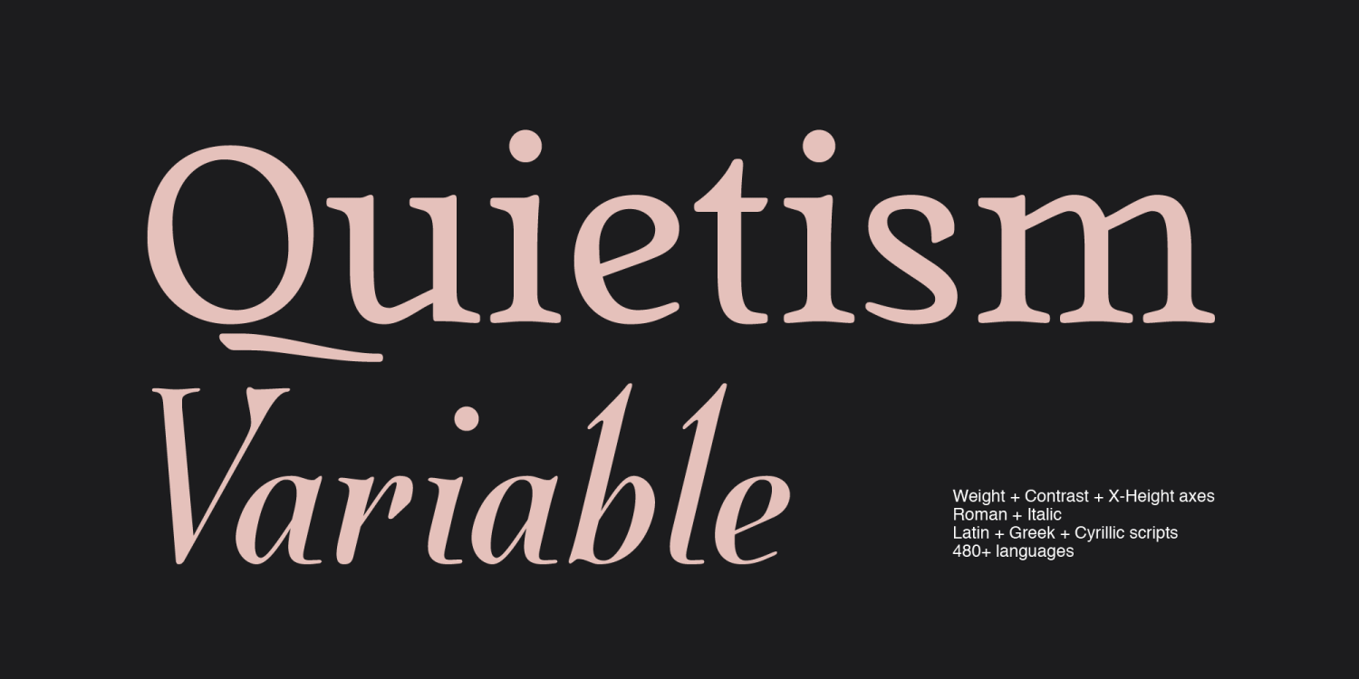 Quietism Variable Font Family