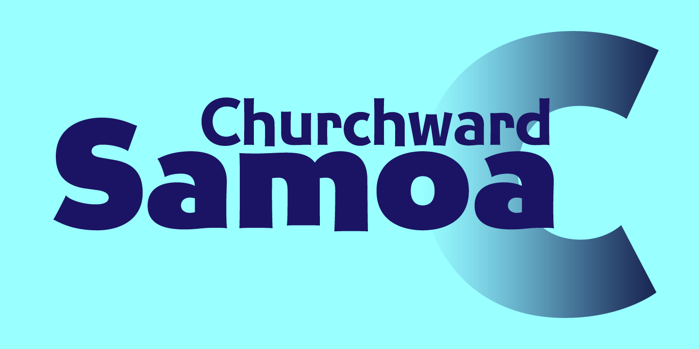 Churchward Samoa Font Family Poster