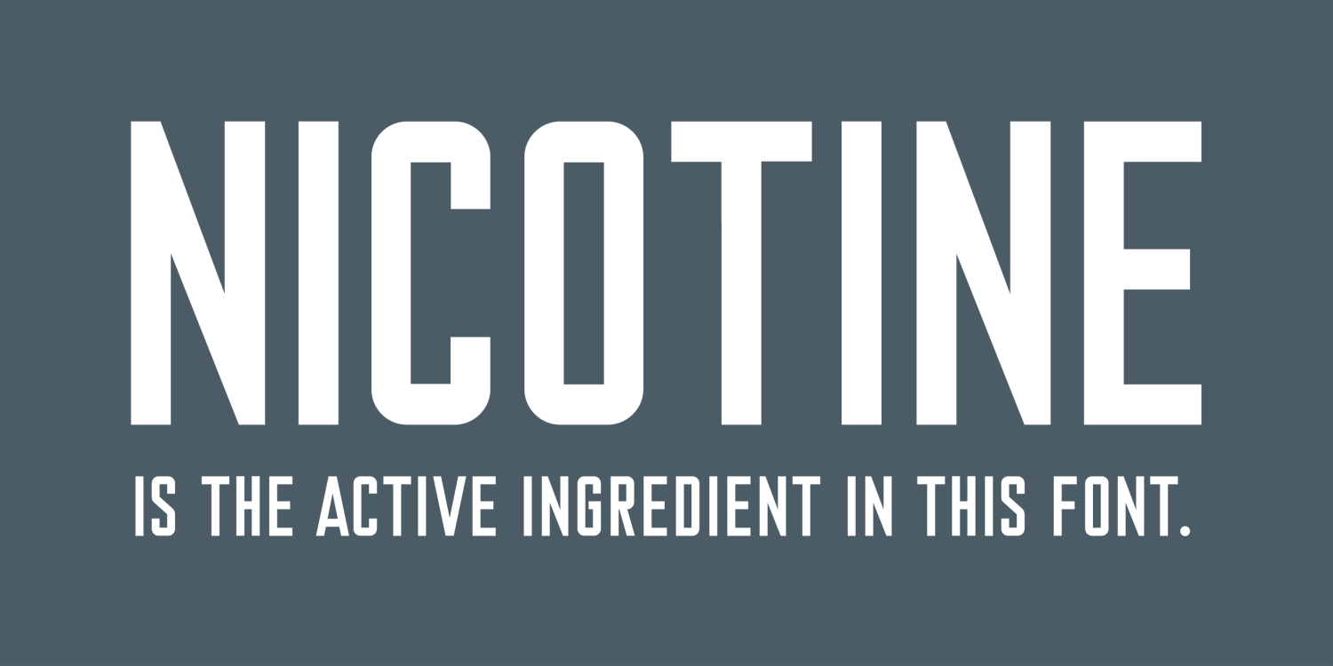 Nicotine Font Poster