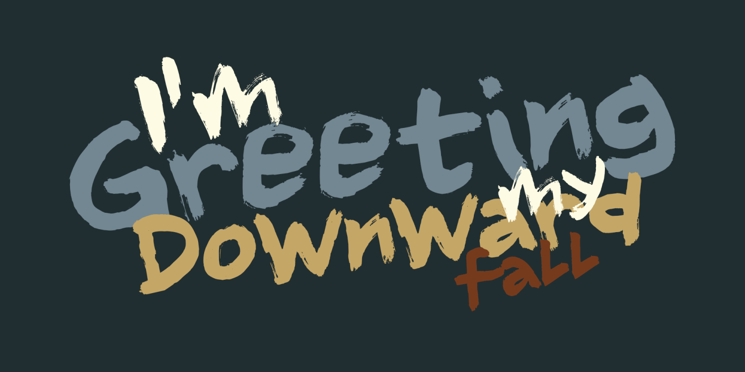 Downward Fall 2024 Font Poster #1