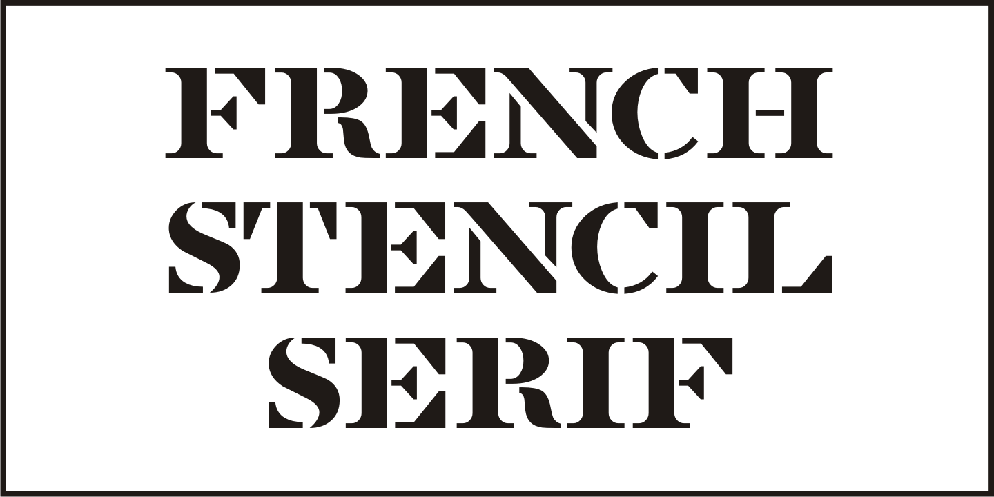 French Stencil Serif Font Poster #1